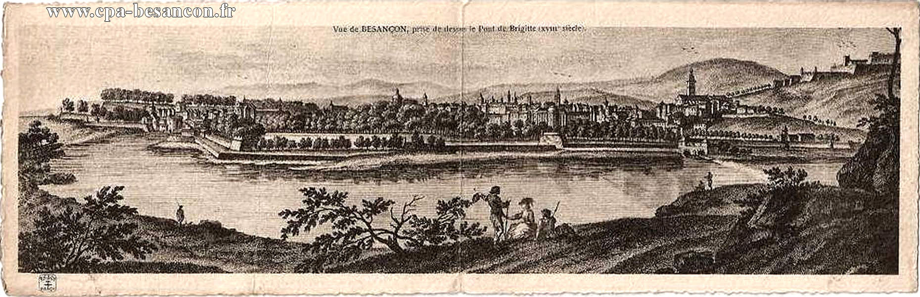 Vue de BESANÇON, prise de dessus le Pont de Brigitte (XVIIIe siècle).